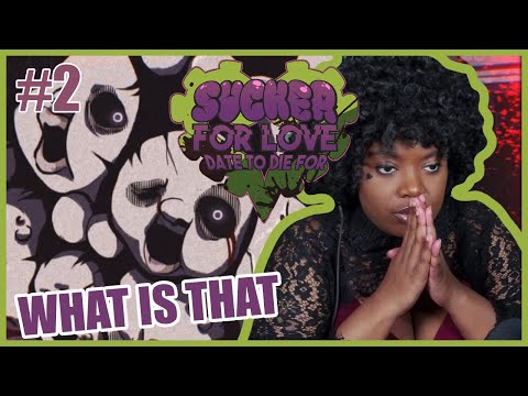 WHAT IS THAT | Sucker for Love: Date to Die For [Part 2]
