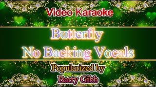 Butterly - Barry Gibb Video Karaoke, NBV