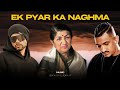 Ek Pyar Ka Naghma Rap Mix Lata Mangeshkar X Bohemia X Divine Prod By AWAID AWAIS