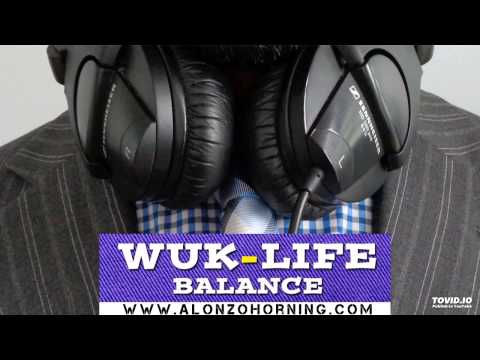 Alonzo Horning - Wuk-Life Balance (2015 Soca)