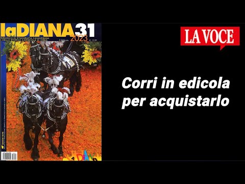 Ivrea. La Diana è tornata e anche stavolta ce n’è per tutti