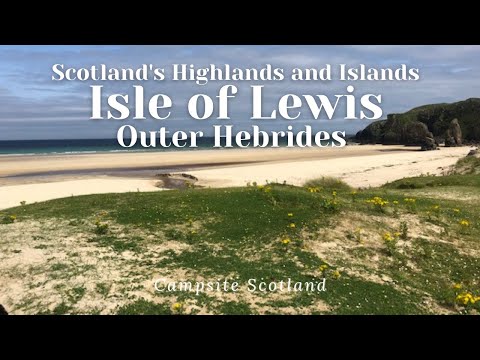 Camping Scotland: Isle Of Lewis Outer Hebrides (Part Of An 8 Day Holiday In The Scottish Islands)