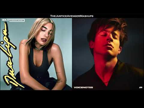 Dua Lipa VS Charlie Puth ft Kehlani - Don't Start For Me (Mixed Mashup)