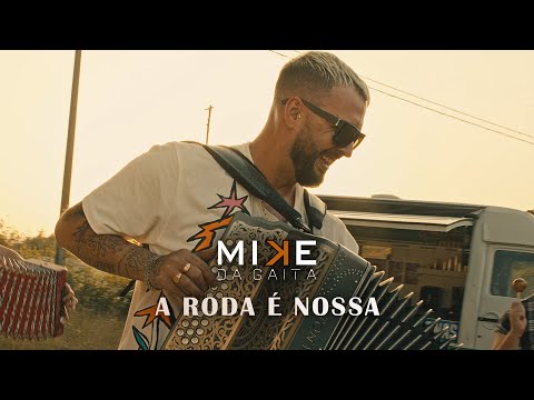 Mike da Gaita - A roda é nossa (Official video)