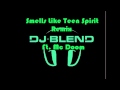 Dj Bl3nd Ft. Mc Doom - Smells Like Teen Spirit ...
