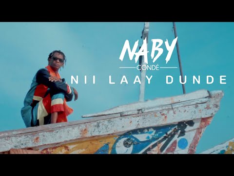 Naby Condé - Nii Laay Dundé (Clip Officiel)