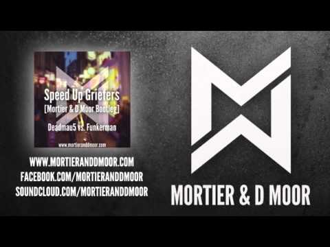 Deadmau5 vs. Funkerman - Speed Up Griefers (Mortier & D Moor Bootleg)