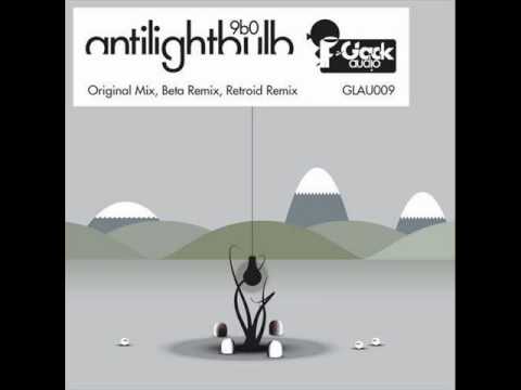 9b0 - Antilightbulb (Beta Remix)