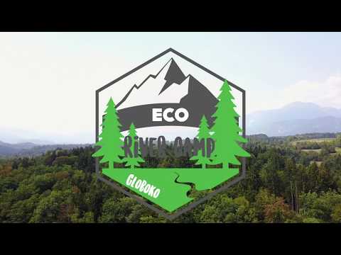 ECO River Camp Globoko | Slovenia 2018 - Bled Camping - Radovljica Camping