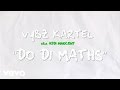 Vybz Kartel Do Di Maths Wah Do You