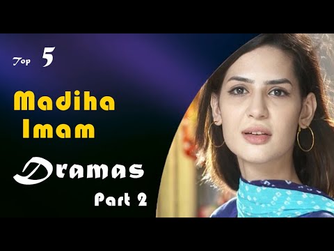 Top 5 Madiha Imam Dramas list|| Best Pakistani dramas || Part 2