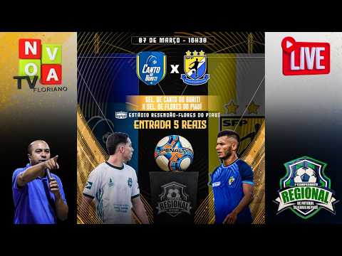 Sel de Canto do Buriti x Sel de Flores do PI - Regional de Flores do PI - AO VIVO.