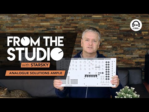 From the Studio - Analogue Solutions Ample