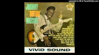 Johnny Guitar Watson - I Just Wants Me Some Love (Vinyl Rip)