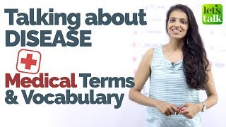 Talking about DISEASE in English - Learn Medical Terms & Vocabulary | Free Spoken English Lessons