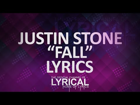 Justin Stone - Fall (Prod. Kevin Peterson) Lyrics