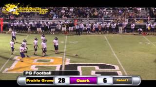 Prairie Grove (41) vs Ozark (6) 2013