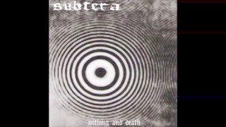 SUBTERA - Nothing and Death CD (2002)