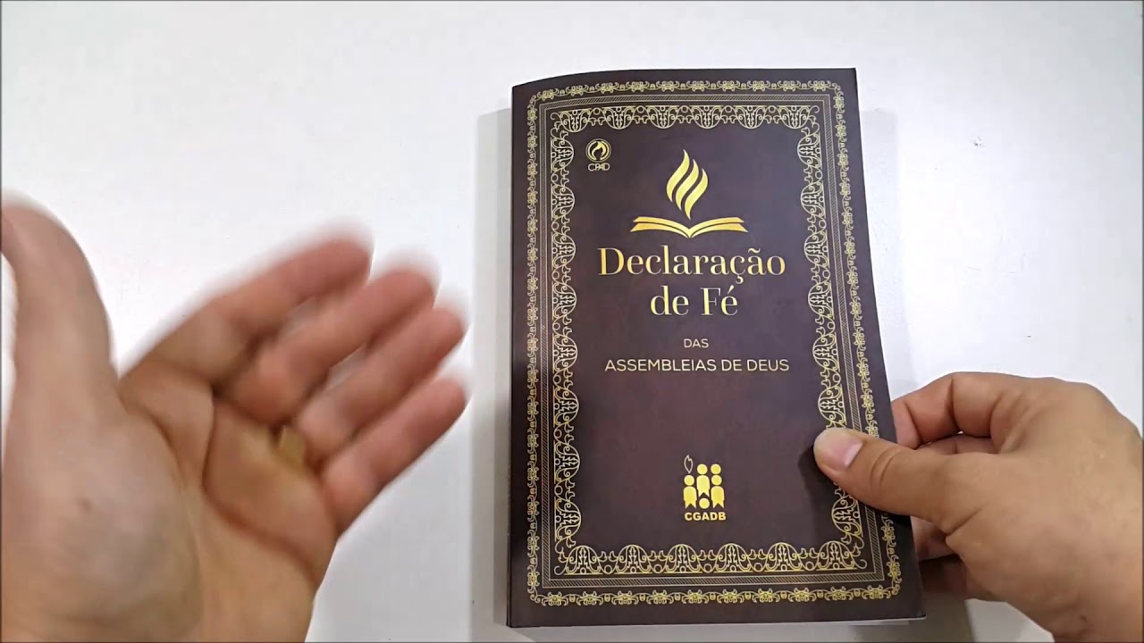 Declaração de Fé - Assembleia de Deus
