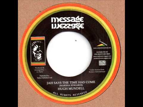 Hugh Mundell - Jah Says The Time Has Come / Pablo All Stars - Chapter 4