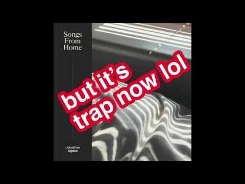 Jonathan Ogden - Alright (but it’s trap now lol)