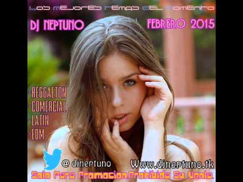 20-Dj Neptuno Session Febrero 2015 (Www.djneptuno.tk)(@djneptuno)