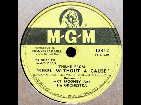 (Theme From) Rebel Without A Cause ~ Art Mooney & His Orchestra (1956)