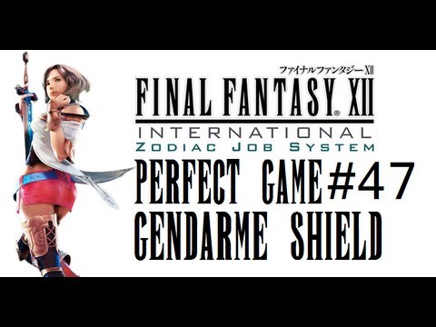 Final Fantasy XII IZJS Perfect Game Part 48 - How to get Gendarme Shield 100% Guaranteed