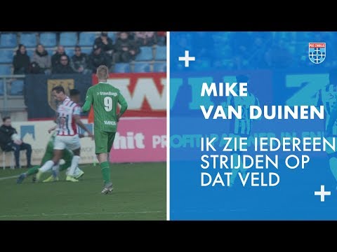 Mike van Duinen: 'Ik zie iedereen strijden op dat veld.'