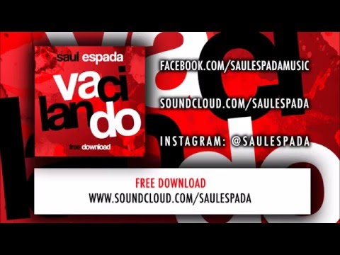 Saul Espada - Vacilando (Original Mix)