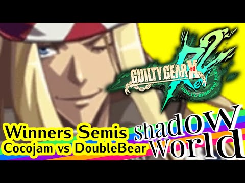 Cocojam (Axl) vs DoubleBear (Johnny) - GGXrdREV2 Winners Semis - Shadow World