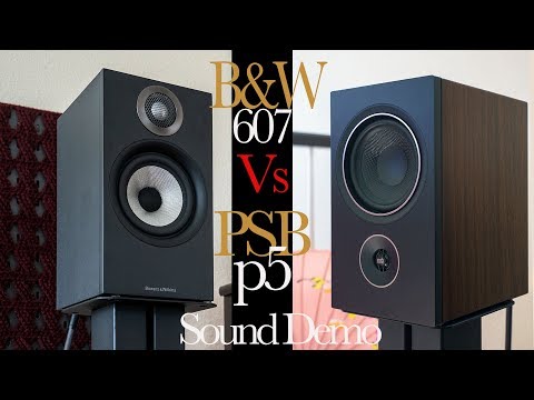 Bowers & Wilkins 607 Vs. PSB P5 Speakers Sound Demo