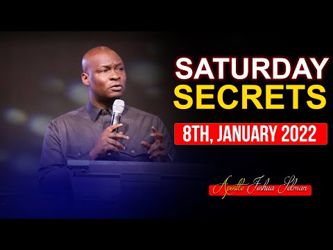 Saturday Secrets, 8th January 2022 - Apostle Joshua Selman | Commanding Your Morning |