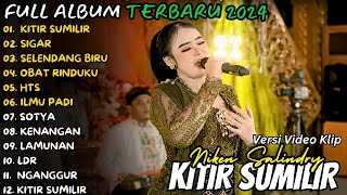 Download lagu DANGDUT KOPLO TERBARU 2024| KITIR SUMILIR |🎵 NIKEN SALINDRY FULL ALBUM | mp3 Download lagu DANGDUT KOPLO TERBARU 2024| KITIR SUMILIR |🎵 NIKEN SALINDRY FULL ALBUM | mp3