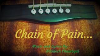 Chain of Pain...(Original Song #05)