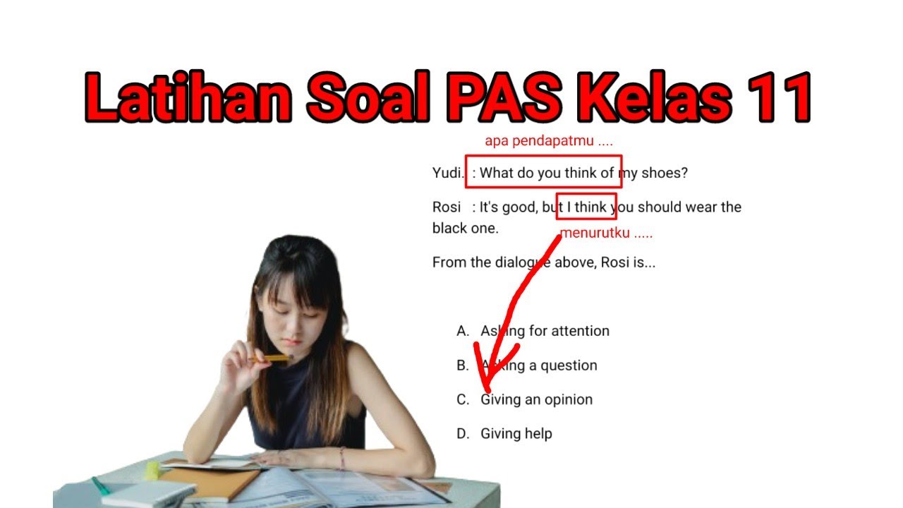 Discussion of Final Semester Assessment Questions (PAS) for Grade 11 | Asking and Giving Opinions