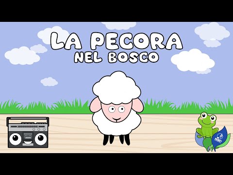Le più belle canzoni per bambini - La pecora nel bosco