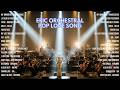 Adele Rihanna Evanescence Sia Pink Epic Orchestral Covers Of Emotional Pop Rock Ballads