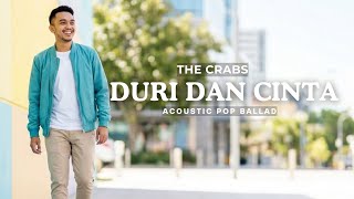 Download lagu Duri Dan Cinta - The Crabs (Cover) Acoustic Pop Ballad Version mp3