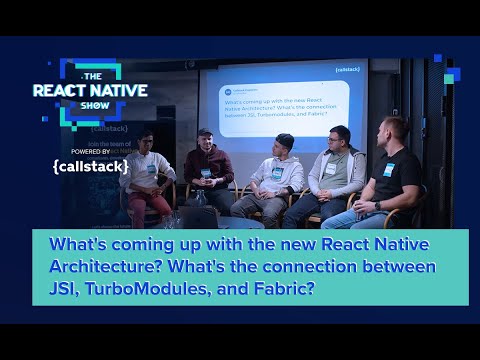 What's coming up with the new React Native Architecture?
