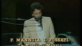 Le notti di maggio - Ivano Fossati e Fiorella Mannoia