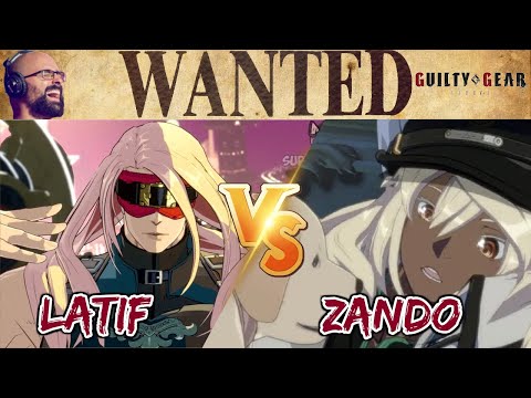 THE CLUTCH FACTOR! Latif (Zato) vs Zando (Ramlethal) FT7 - WANTED STRIVE 30