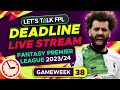 FPL DEADLINE STREAM GAMEWEEK 38 | Fantasy Premier League Tips 2023/24