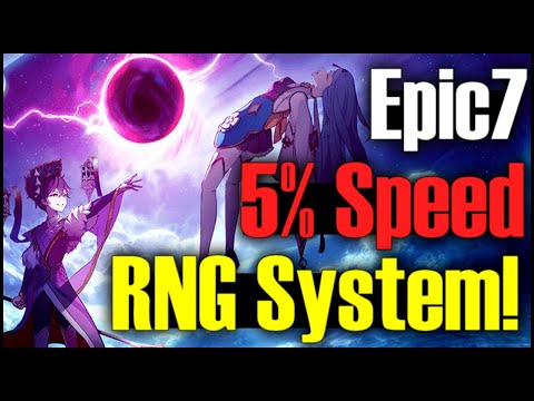 Epic 7 Hidden 5% Speed RNG System!