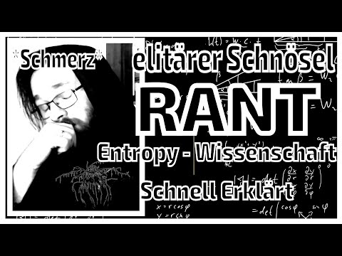 morf is Offended durch Konsumismus Pseudo Bildungskanal: Entropy - Wissenschaft Schnell Erklärt