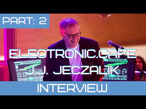 JJ JECZALIK: Interview 2022 (Part 2) - ZTT Fairlight Legend Synthpop 80s