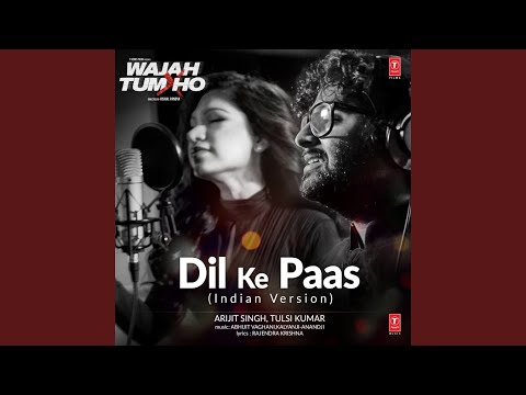 Dil Ke Paas (Indian Version)