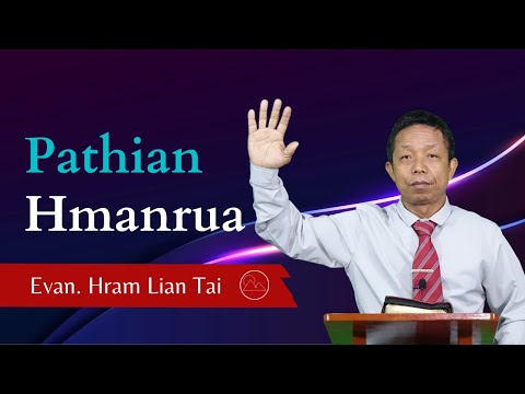 Pathian Thu: Pathian Hmanrua  - Evan. Hram Lian Tai