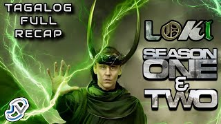 [COMPLETE] LOKI SEASON ONE & TWO | TAGALOG  FULL RECAP | Juan's Viewpoint Movie Recaps