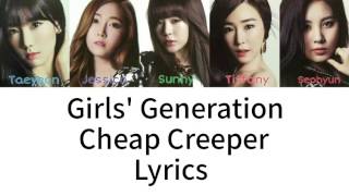 Girls&#39; Generation - Cheap Creeper Lyrics